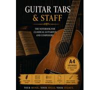 Guitar Pentagram and Tabs: A4 Notebook with alternating Pentagram and Tablature - 100 pages to write all your songs