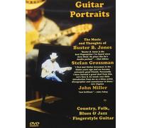 Guitar Portraits The Music and Thoughts of Buster B. Jones, Stefan Grossma (DVD)