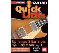 Guitar Quick Licks - Up Tempo 8 Bar Blues/Gary Moore
