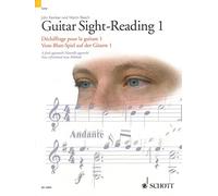 Guitar Sight-Reading 1 / Dechiffrage pour la guitare 1 / Vom-Blatt-Spiel auf der Gitarre 1: A Fresh Approch / Nouvelle Approche / Eine Erfrischend Neue Methode
