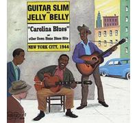 Guitar Slim And J Carolina Blues: And Other Down Home Blues Hits-New York (CD)