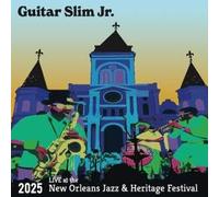 Guitar Slim Jr - Live At The 2025 New Orleans Jazz & Heritage Festival