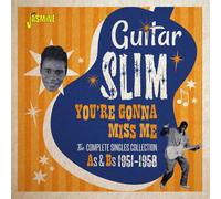 Guitar Slim You're Gonna Miss Me: The Complete Singles Collection As & Bs - (CD)