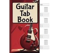 Guitar Tab Book: Blank Tab Notebook with Chord Diagrams above Each Line. Suitable for Beginners - Children and Adults