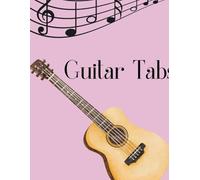 Guitar Tab Flow moves my fingers with rhythms I craft each single day, composition book, 100 Pages