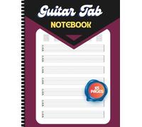 Guitar Tab Notebook: Blank Guitar Tab Manuscript Paper with Staves & 6 Line Tabs