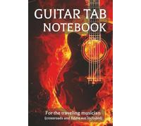 Guitar Tab Notebook: Guitar Tab Notebook: (Rock and Roll Edition) | 6x9 Guitar Tab Ruled Small Notebook | Fits In Most Guitar Cases! | Gift For ... Electric, Music Students | 110 Pages