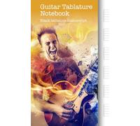 Guitar Tablature Notebook: Blank tablature manuscript.