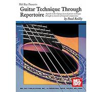 Guitar Technique through Repertoire
