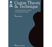 Guitar Theory & Technique: A Comprehensive Guide to Playing the Guitar