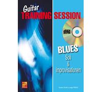 Guitar Training Session: Soli & Improvisationen Blues +CD+DVD