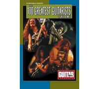 Guitar World Presents the 100 Greatest Guitarists of All Time (Tascabile)