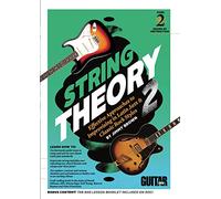 Guitar World -- String Theory: Effective Approaches to Improvising in Latin Jazz & Classic Rock Styles