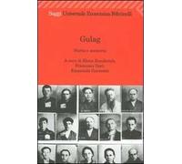Gulag. Storia e memoria