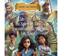 Gulchekhra-Begim Makhmudova The Legends of Great Silk Road (Copertina rigida)
