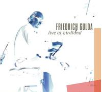 Friedrich Gulda Live at Birdland (CD) Album