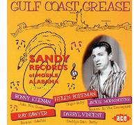 Various Artists Gulf Coast Grease: The Sandy Story . Vol 1 (CD) Album
