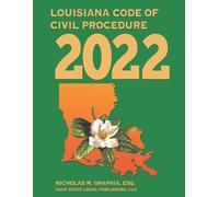 Gulf Coast Legal Publishing L Louisiana Code of Civil Procedure 2022 (Tascabile)