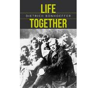 Guli Francis-Dehqani Dietrich Bonhoeffer Life Together (Tascabile)