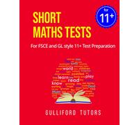 Gulliford Tutors Short Maths Tests (Tascabile)