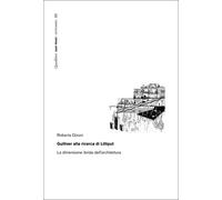 GULLIVER ALLA RICERCA DI LILLIPUT. LA DIMENSIONE IBRIDA DELL'ARCHITETTURA - 2025