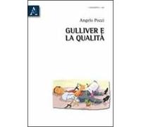Gulliver e la qualità