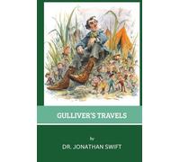 Gulliver's Travels (Annotated) (Illustrated)