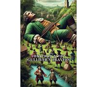 Gulliver's Travels [Annotated]: Into Several Remote Nations of the World