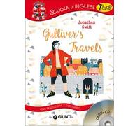 Gulliver's travels. Con traduzione e dizionario. Con CD-Audio [Lingua inglese]