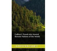 Gulliver's Travels into Several Remote Nations of the World