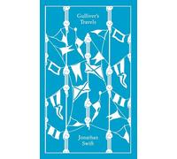 Gulliver's Travels (Penguin Clothbound Classics) by Jonathan Swift
