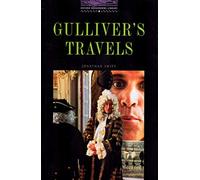 Gulliver's travels. Oxford bookworms library. Livello 4: Stage 4