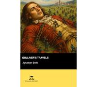 Gulliver's Travels: Short Stories in English for Beginners: Read for pleasure at your level, expand your vocabulary and learn English the fun way!