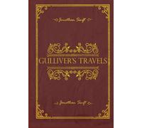 Gulliver's Travels: With original illustrations - annotated