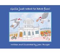 Gulls just want to have fun!