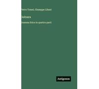 Gulnara: Dramma lirico in quattro parti