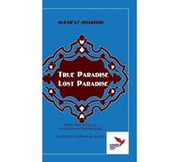 Gulsifat Shakhidi True Paradise - Lost Paradise (Copertina rigida)