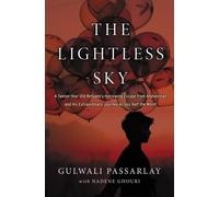 Gulwali Passarlay The Lightless Sky (Copertina rigida)