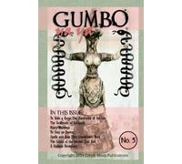 Gumbo Ya Ya #5 (Volume 5) by Denise Alvarado (2014-03-19)