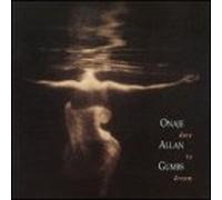 Gumbs, Onaje Allan - Dare to Dream