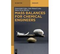 Gumersindo Feijoo Juan Manuel Lema Maria Te Mass Balances for Chemic (Tascabile)