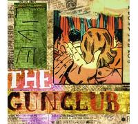 Gun Club - Live in Europe