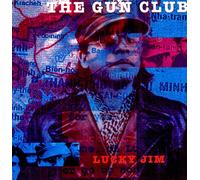 Gun Club - Lucky Jim (Reissue) 2018