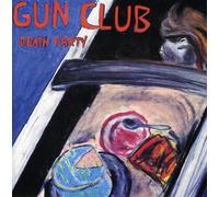 Gun Club The - Death Party