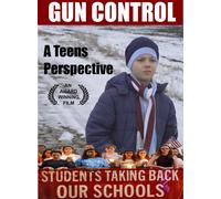 Gun Control - A Teens Perspective (DVD)