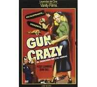 Gun Crazy : El Demonio De Las Armas (Deadly Is The Female)