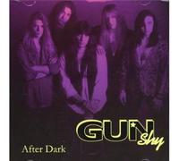 Gun Shy - After Dark