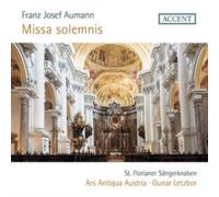 St. Florianer Sangerknaben; Ars Antiqua Austria; Gunar Letzbor - Aumann: Missa Solemnis