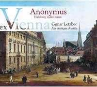 Gunar Letzbor Ex Vienna: Anonymus Habsburg Violin Music (CD) Album