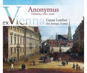 Gunar Letzbor Ex Vienna: Anonymus Habsburg Violin Music (CD) Album